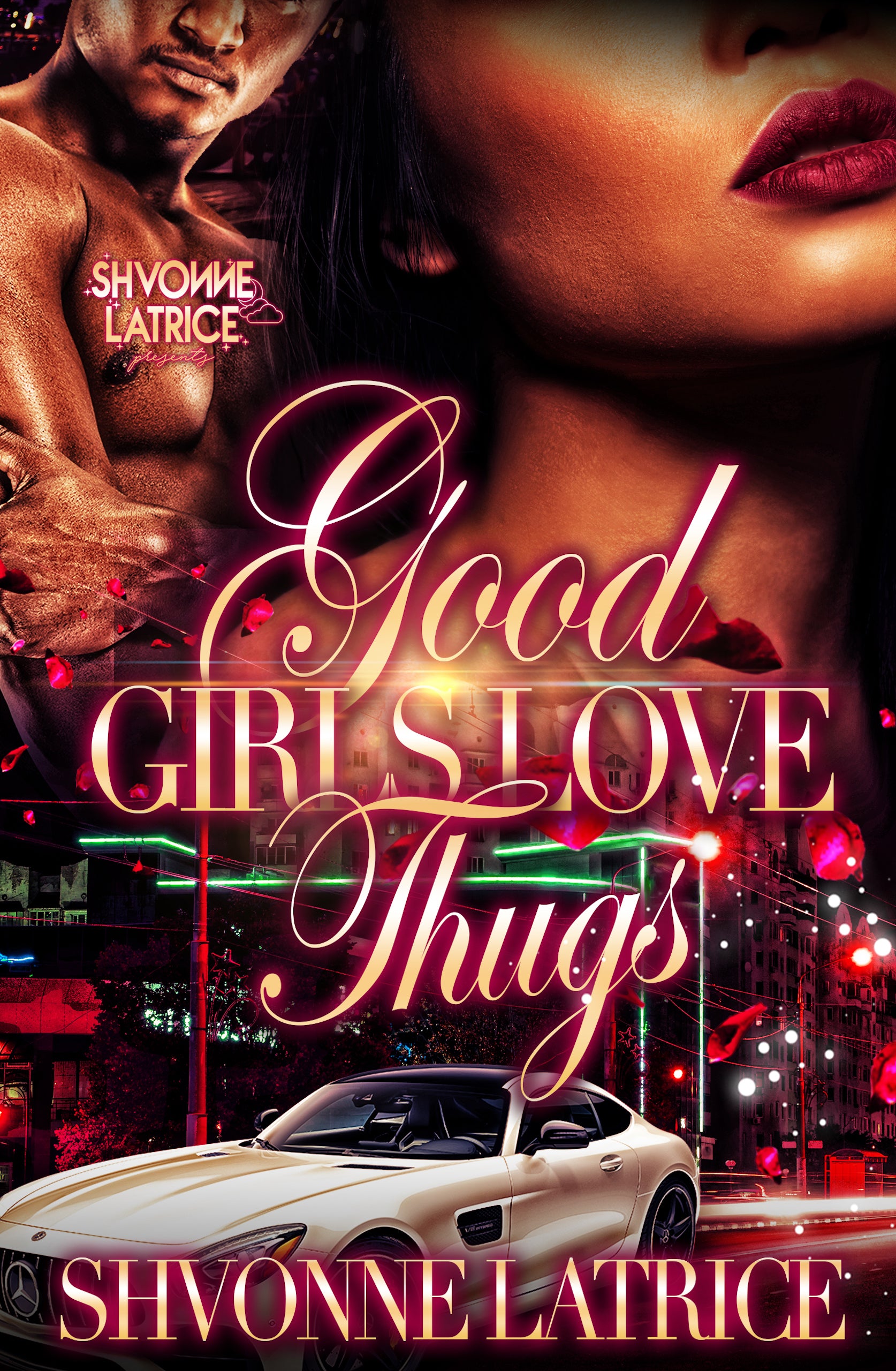 "Good Girls Love Thugs" 1-5 - Signed Paperbacks