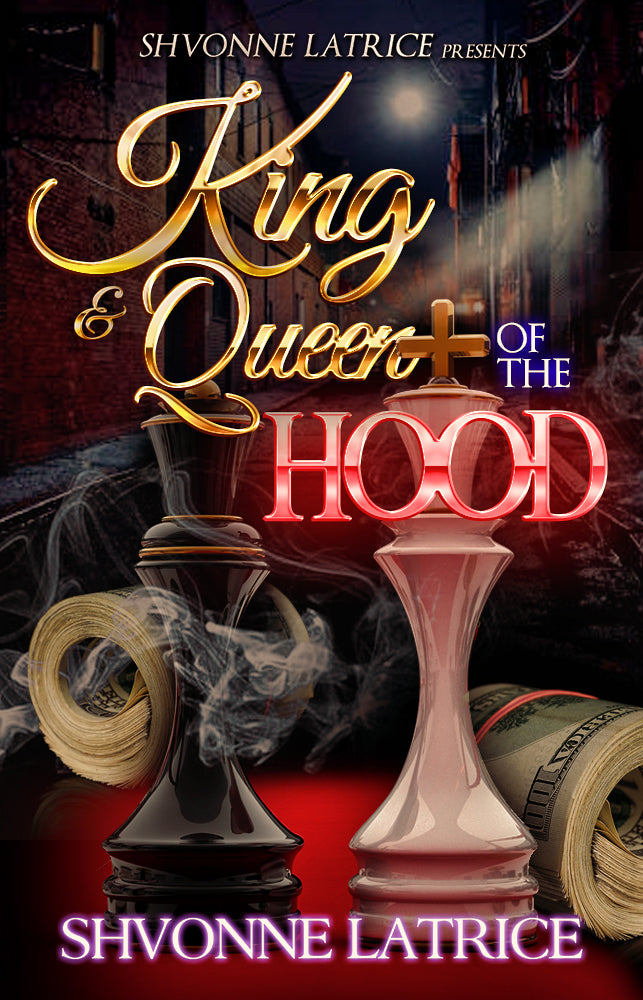 "King & Queen of the Hood" 1-3 Signed Paperbacks