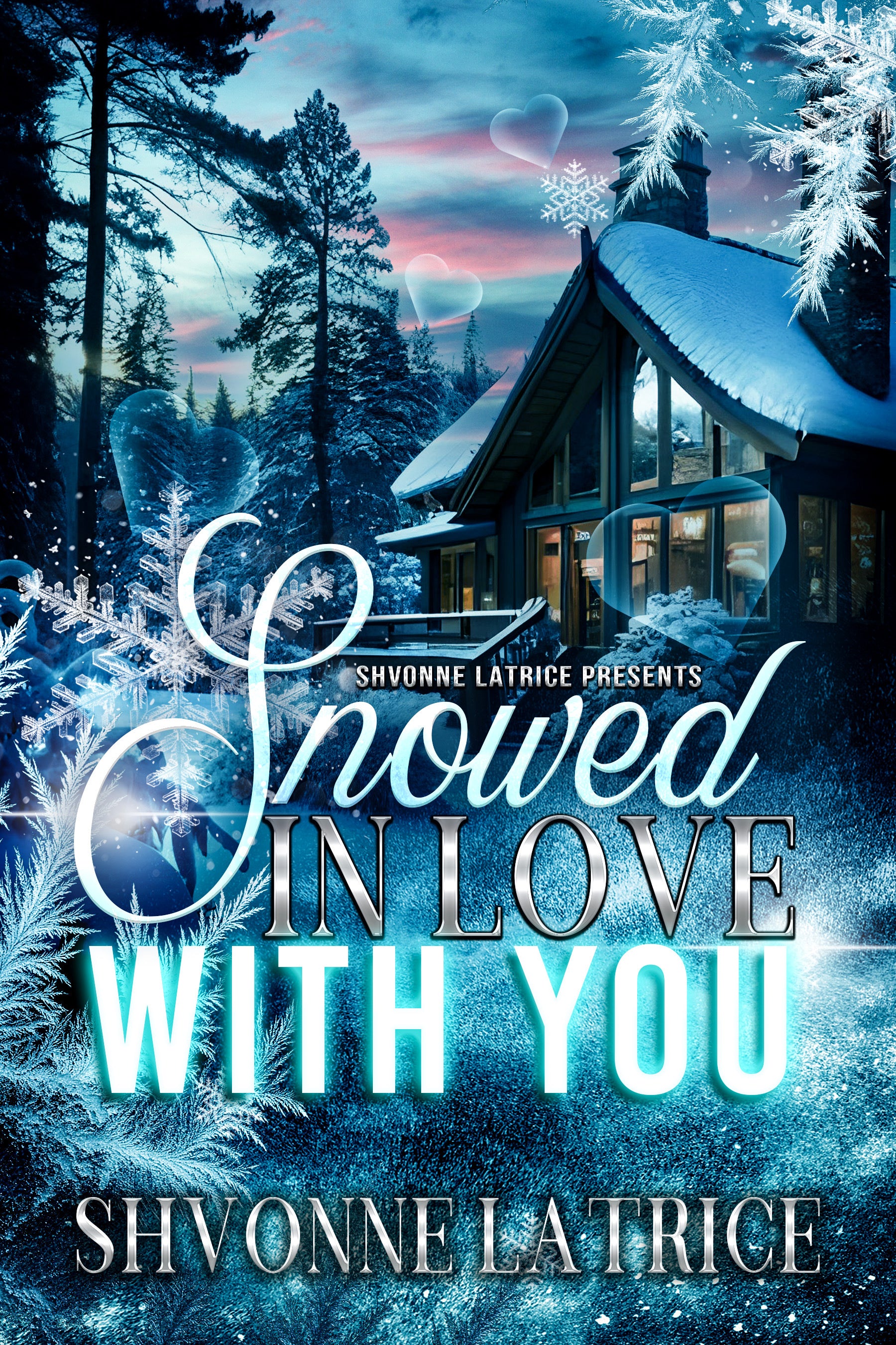 "Snowed In Love With You" Signed Paperback