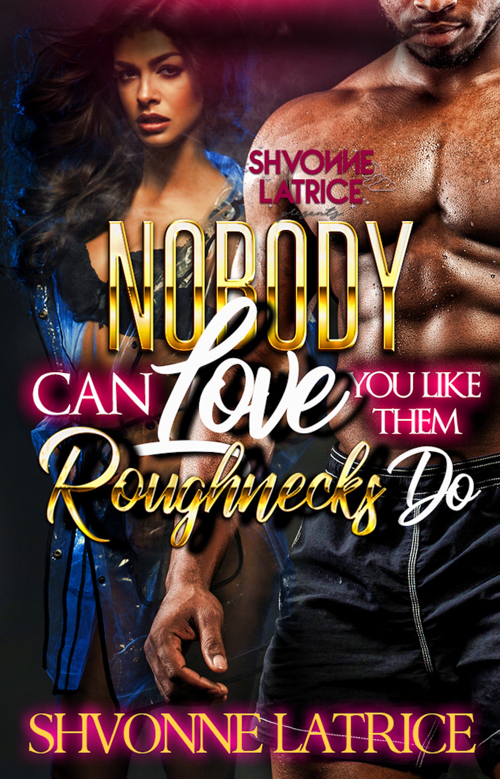 "Nobody Can Love You Like Them Roughnecks Do" 1-4 Signed Paperbacks