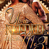 "You Needed Me: A Love Story" 1-3 Signed Paperbacks