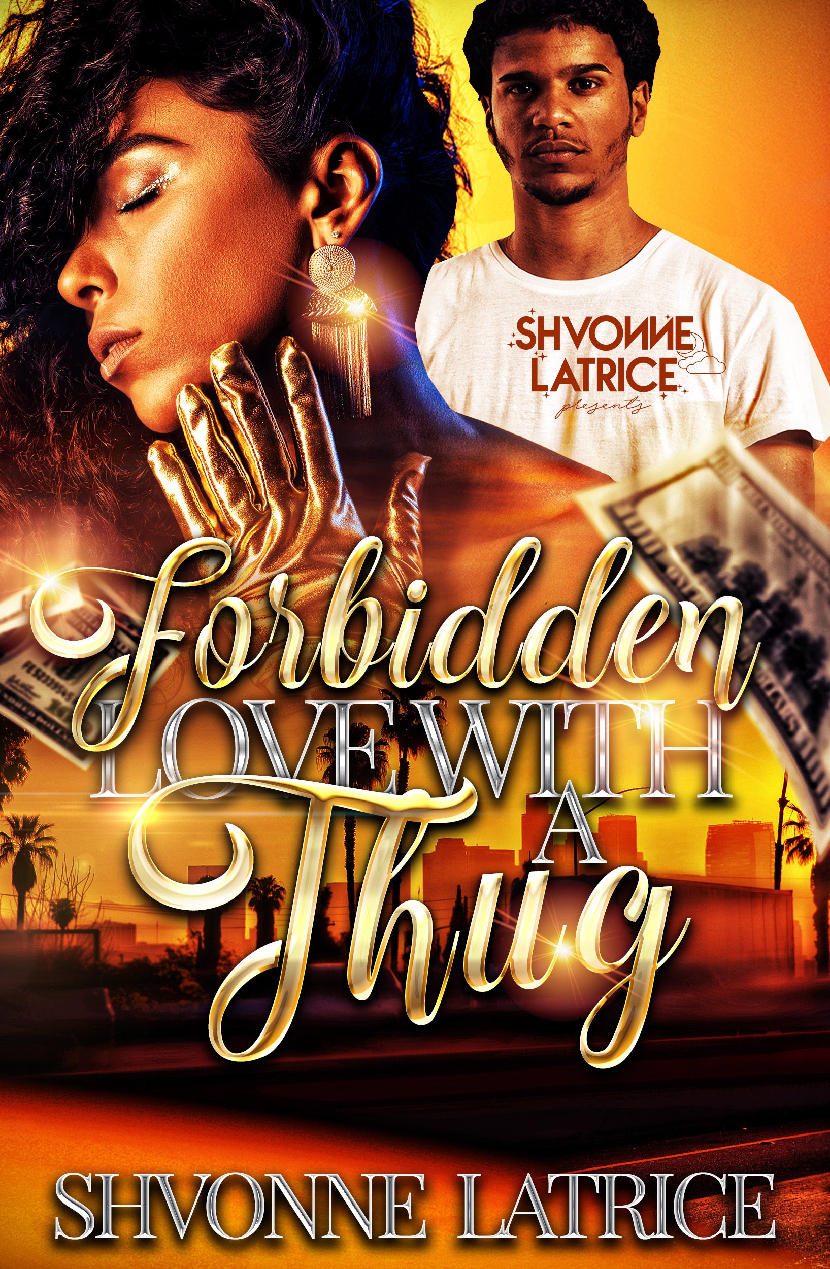 “Forbidden Love with a Thug" 1-3 Signed Paperbacks